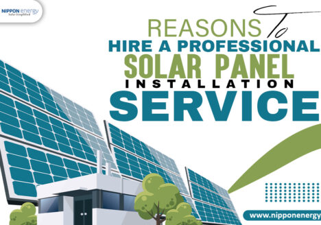Reasons to Hire A Professional Solar Panel Installation Service
