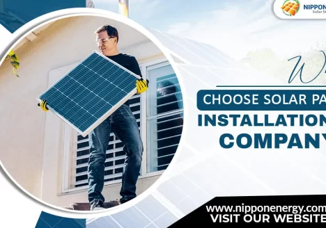 Why choose solar panel installation company?