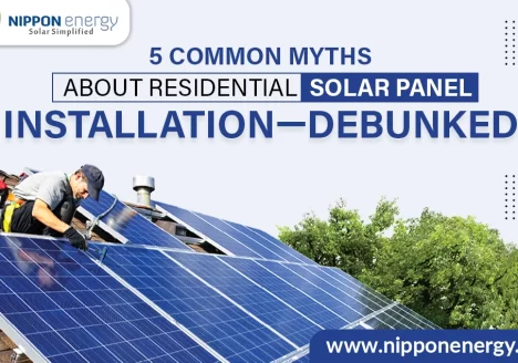 5 Common Myths About Residential Solar Panel Installation